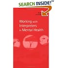 Working with Interpreters in Mental Health by Rachel Tribe