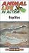 Animal Life in Action : REPTILES