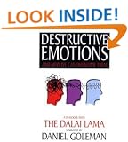 Destructive Emotions: A Dialogue with the Dalai Lama (Mind and life series)