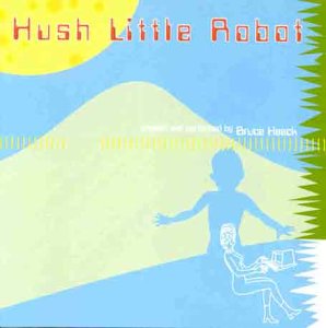 CD-Charts  Search : Hush Little Robot [VINYL]