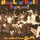 Review Various Artists  / The Rock 'N' Roll Fever!: The Wildest from Specialty
