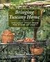 Bringing Tuscany Home (Conran Octopus General)