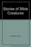 Stories of Bible creatures