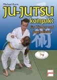 Ju-Jutsu kompakt für Kinder und Jugendliche