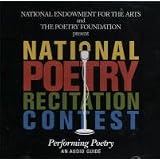 National Poetry Recitation Contest : Performing Poetry : An Audio Guide (Poetry Out Loud)