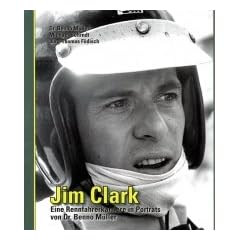 Jim Clark: Eine Rennfahrerkarriere in Portraits