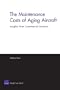 The Maintenance Costs of Aging Aircraft: Insights from Commercial Aviation