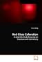 Red Glass Coloration: A Scientific Study Focusing on Structure and Colorimetry