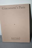 Giacometti's Paris : lithographs from Alberto Giacometti's Paris sans fin published in 1969 by Tériade