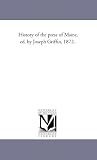 History of the press of Maine, ed. by Joseph Griffin, 1872.