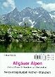Allg�uer Alpen. Gebietsf�hrer f�r Wanderer und Bergsteiger