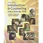 Introduction to Counseling: Voices from the Field