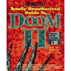 DOOM II:TOTALLY UNAUTHORIZED (Official Strategy Guides) (Paperback)
