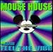 Mouse House Dance Mix Album