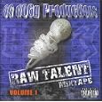 OG dOGg Productions presents Raw Talent Mixtape