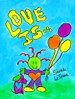 Love Is