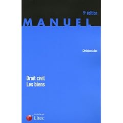 Droit civil : les biens (ancienne �dition)