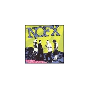 NOFX - 45 Or 46 Songs That Werent Good Enough To Go On Our Other Re