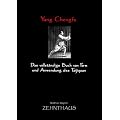 Yang Chengfu: Das vollst�ndige Buch von Form und Anwendung des Taijiquan