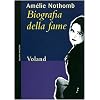 Biografia della fame
