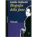 Biografia della fame
