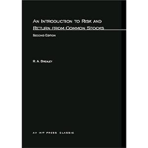 An Introduction to Risk and Return from Common Stocks, 2nd Edition by Richard A. Brealey