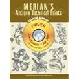 Merian's Antique Botanical Prints CD-ROM and Book (Pictorial Archives) by Maria Sibylla Merian