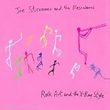 Revue Joe Strummer and the Mescaleros  / Rock Art and the X-Ray Style