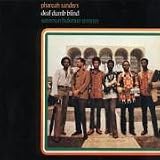 Deaf Dumb Blind - Summun Bukmun Umyun (Impulse Master Sessions) - Pharoah Sanders