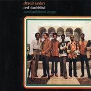 Pharoah Sanders - Summun, Bukmun, Umyun - Zortam Music