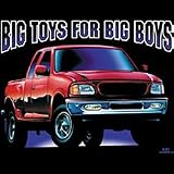 Big Toys For Big Boys Adult T-Shirt