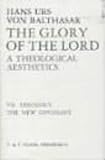 The glory of the Lord : a theological aesthetics