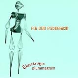 Poi Dog Pondering Electrique Plummagram AUDIOCD