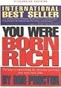 You were born rich: Now you can discover and develop those riches