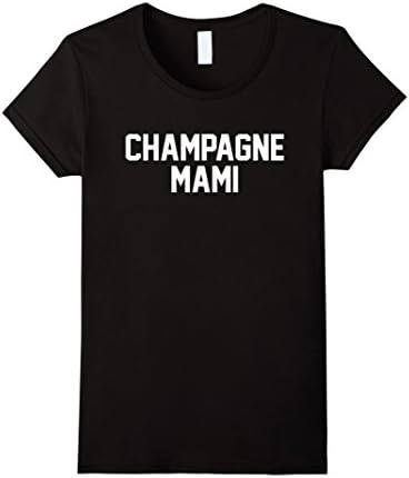 Women's Woman's Champagne Mami Shirts XL Black