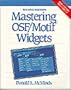 Mastering OSF/Motif(TM) Widgets (2nd Edition)