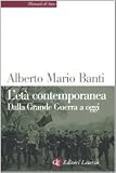 L'età contemporanea. Dalla grande guerra a oggi (Manuali di base)