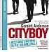 Cityboy: Beer and Loathing in the Square Mile