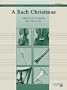 A Bach Christmas Conductor Score & Parts