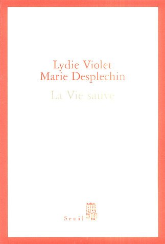 La vie sauve