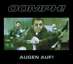 Oomph! - Augen auf [Ltd. Digipack] - Zortam Music
