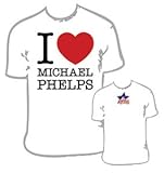 I Love Michael Phelps T-Shirt