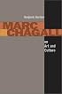 Marc Chagall on Art and Culture