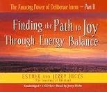 The Amazing Power of Deliberate Intent 4-CD: Part I: Living the Art of Allowing