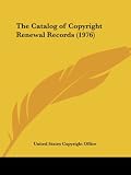 The Catalog of Copyright Renewal Records (1976)