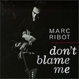 Don`t Blame Me