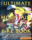 City Travel Guides Discounted  Books : The Ultimate Mountain Bike Book