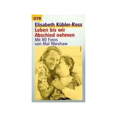 Leben bis wir Abschied nehmen.