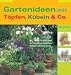 Books : Gartenideen mit Töpfen, Kübeln & Co.