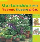 Buy Gartenideen mit Töpfen, Kübeln & Co. online at Discounted New and Used prices. Delivered to your door with Off-The-Bookshelf.